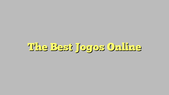 The Best Jogos Online