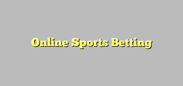 Online Sports Betting